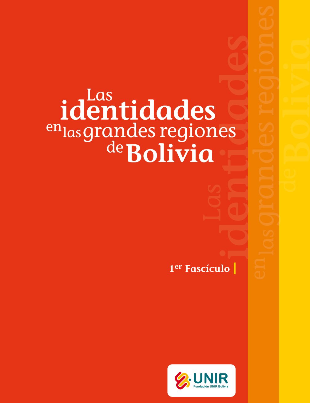 Fascículo sobre identidades en Bolivia fasc.1