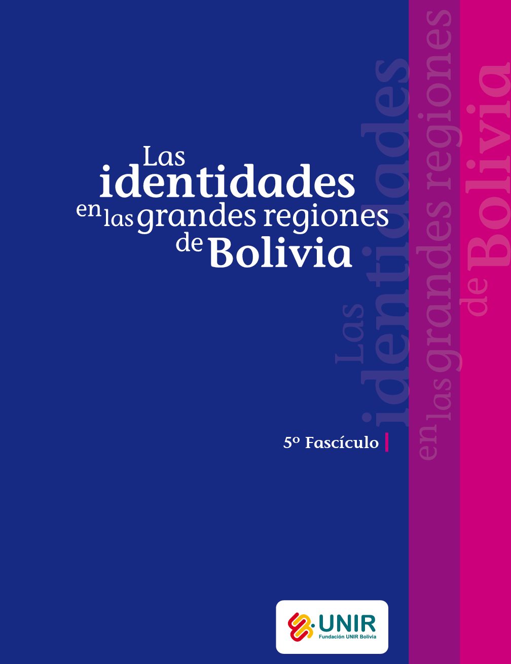 Fascículo sobre identidades en Bolivia fasc.5